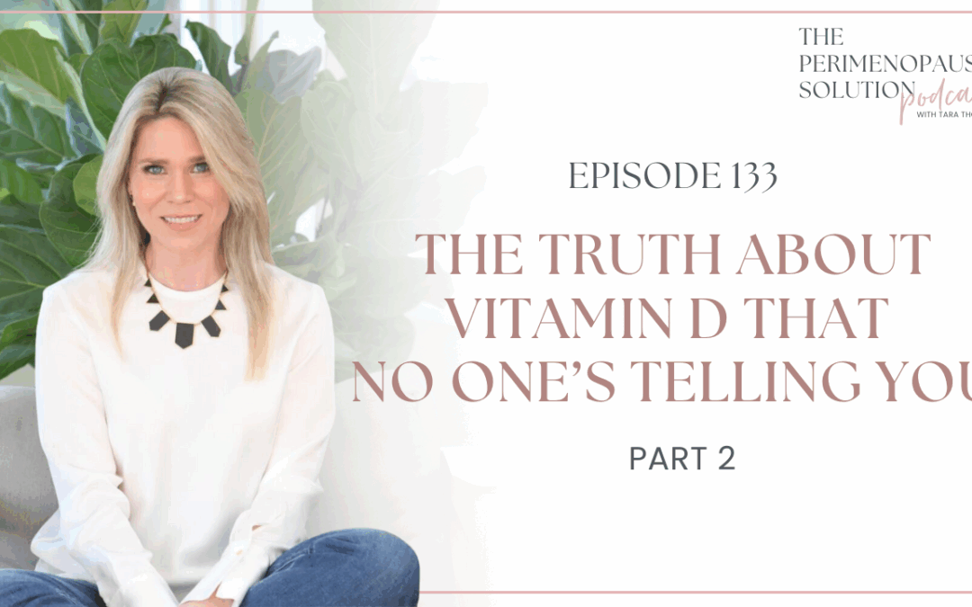 The Truth About Vitamin D That No One’s Telling You PART 2