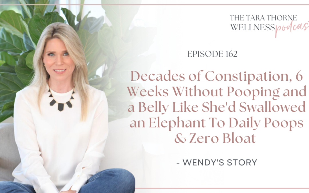 Decades of Constipation, 6 Weeks Without Pooping and a Belly Like She’d Swallowed an Elephant To Daily Poops & Zero Bloat – Wendy’s Story